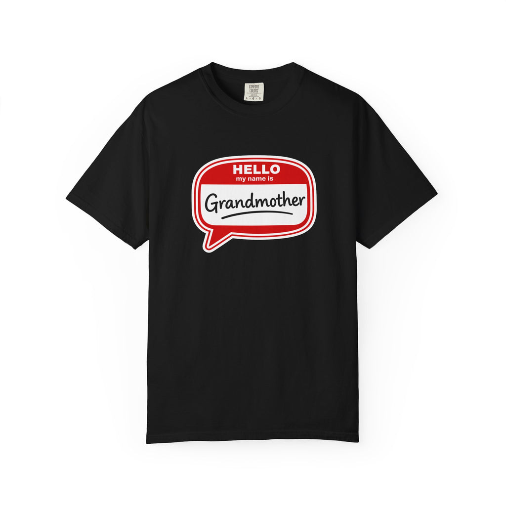 Hello My Name Is Grandmother T-Shirt - Retro Name Badge Tee for Moms & Grandmas