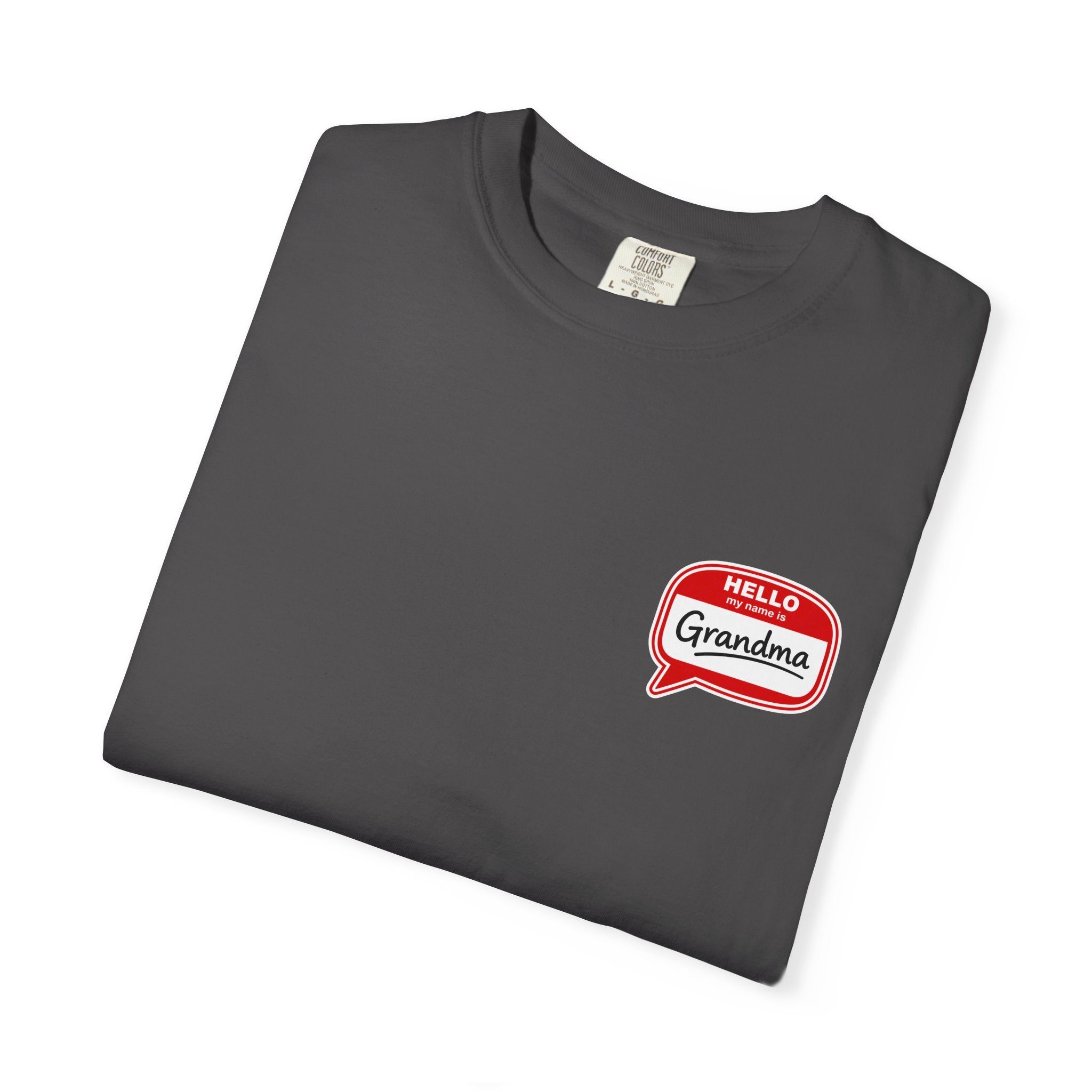 Hello Grandma Name Tag T-Shirt — Funny Retro "Hello, My Name Is Grandma" Tee