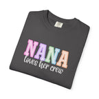 NANA Loves Her Crew Tee
