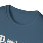Donut Acquisition Department T-Shirt – D.A.D. Funny Dad Shirt for Donut Lovers