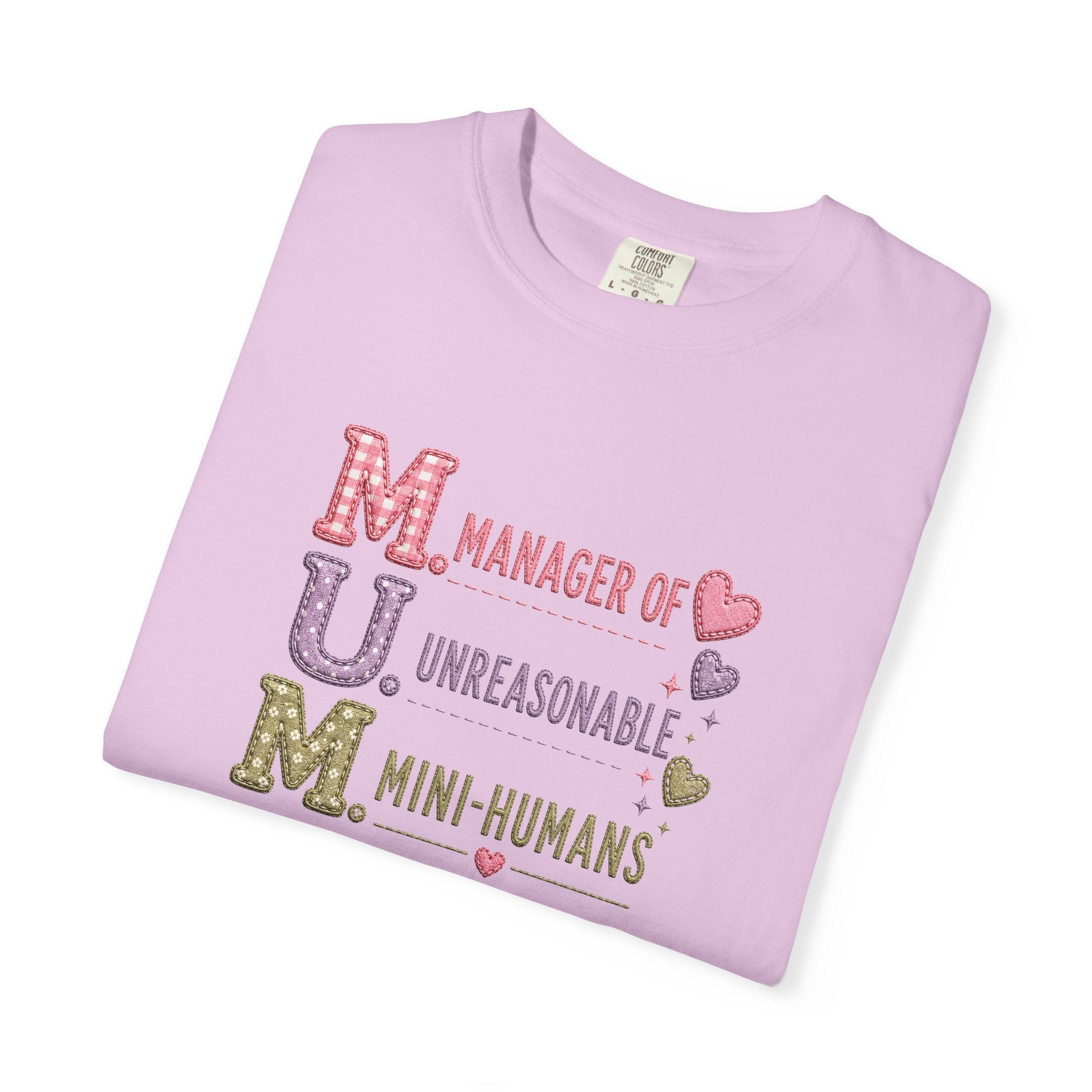 MUM: Manager of Unreasonable Mini-Humans T-Shirt — Funny Mother's Day Tee