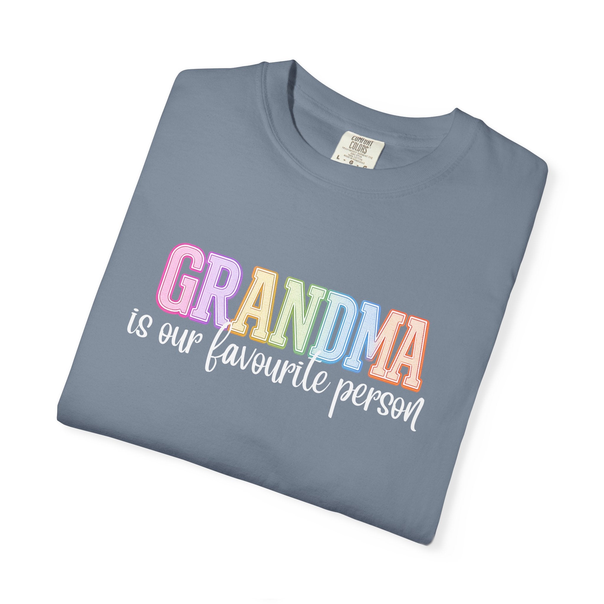 GRANDMA Is Our Favourite Person Tee