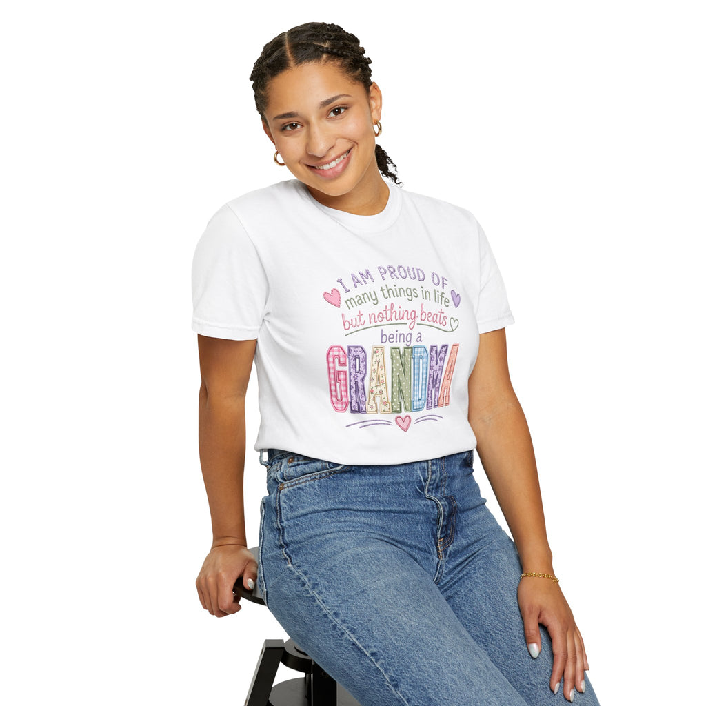 Grandma Pride T-Shirt – "I Am Proud of Many Things in Life but Nothing Beats Being a Grandma"