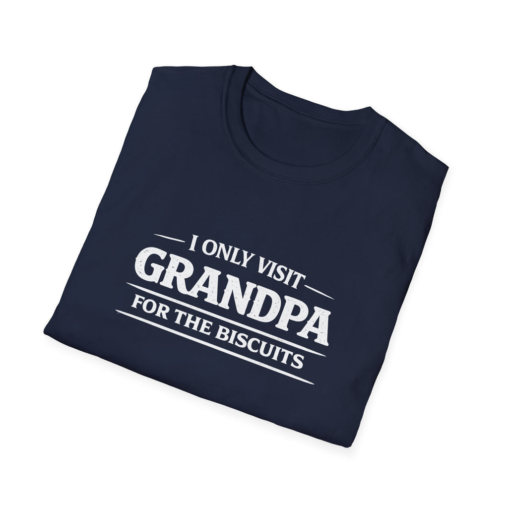 Grandpa Biscuits T-Shirt — "I Only Visit Grandpa For The Biscuits" Funny Family Tee