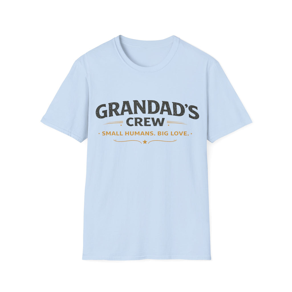 Granddad's Crew T-Shirt — "Small Humans, Big Love" Grandpa Gift