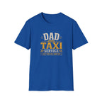 Dad Taxi Service T-Shirt — Funny Father's Day Pickup & Drop Off Tee