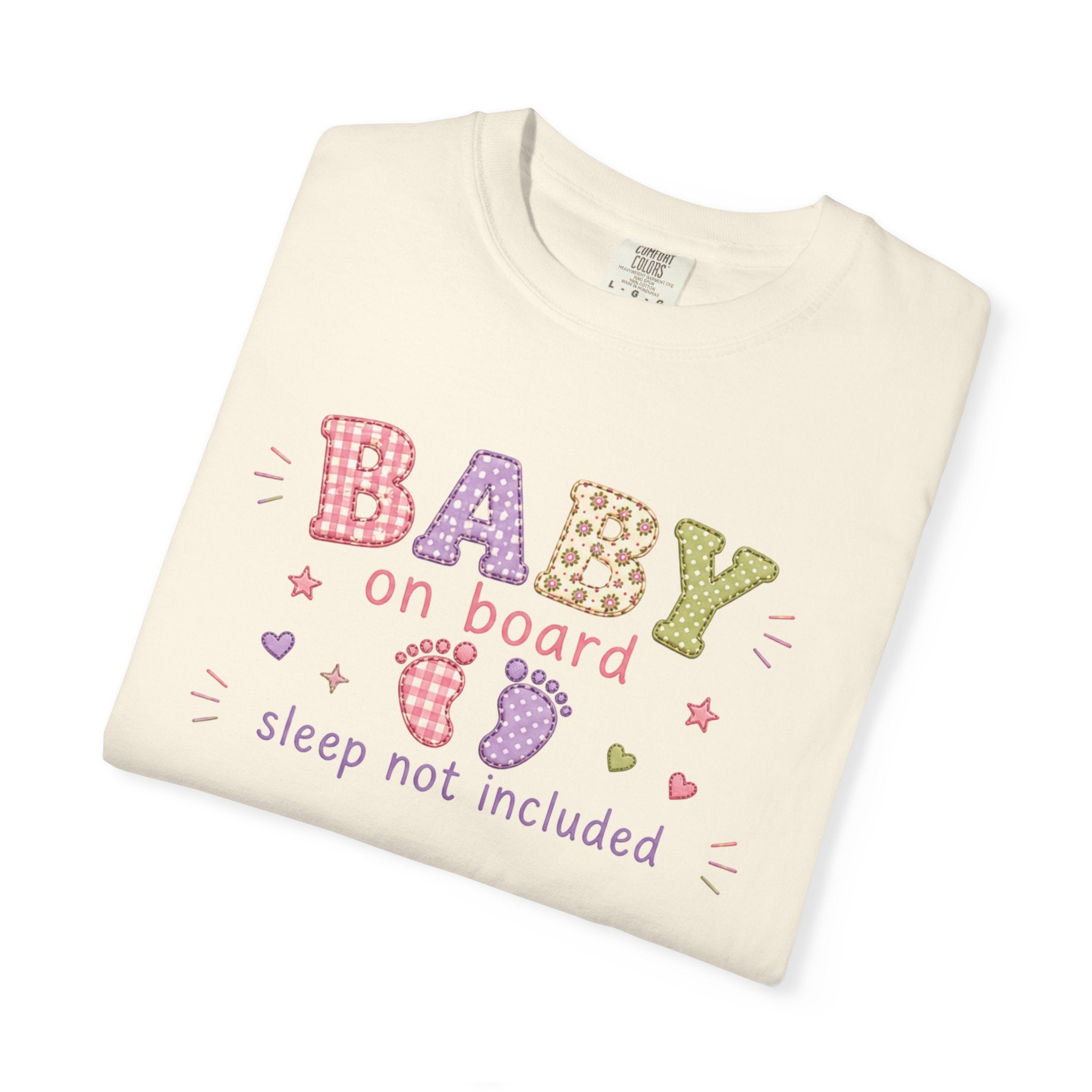 Baby On Board T-Shirt – "Sleep Not Included" Cute New Parent Tee