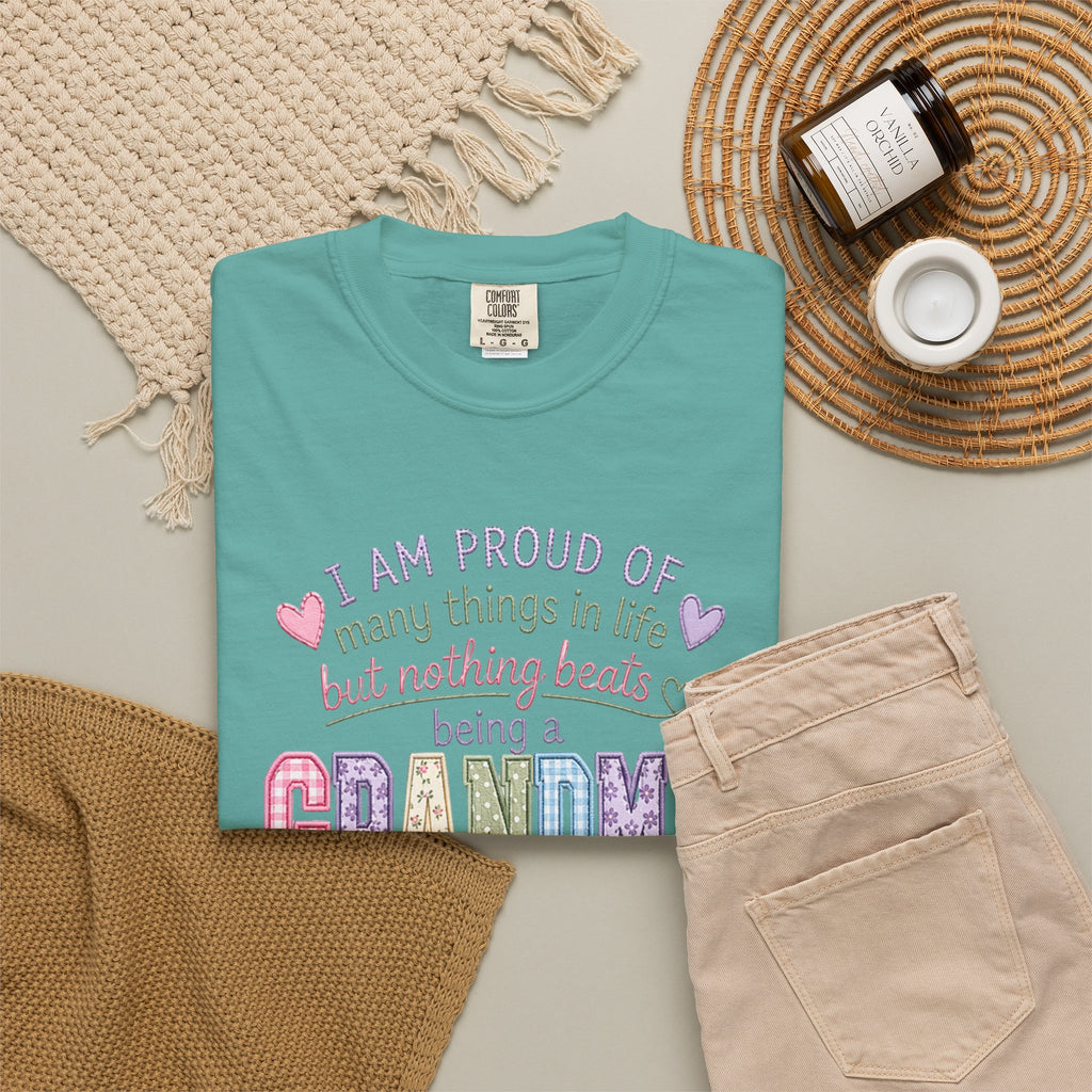 Grandma Pride T-Shirt – "I Am Proud of Many Things in Life but Nothing Beats Being a Grandma"