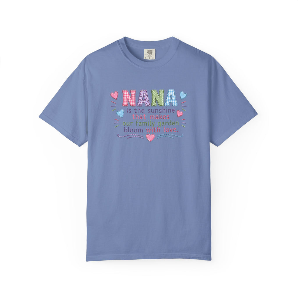 Nana Sunshine Floral T-Shirt — “NANA is the sunshine that makes our family garden bloom with love”
