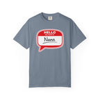 Hello My Name Is Nana T-Shirt