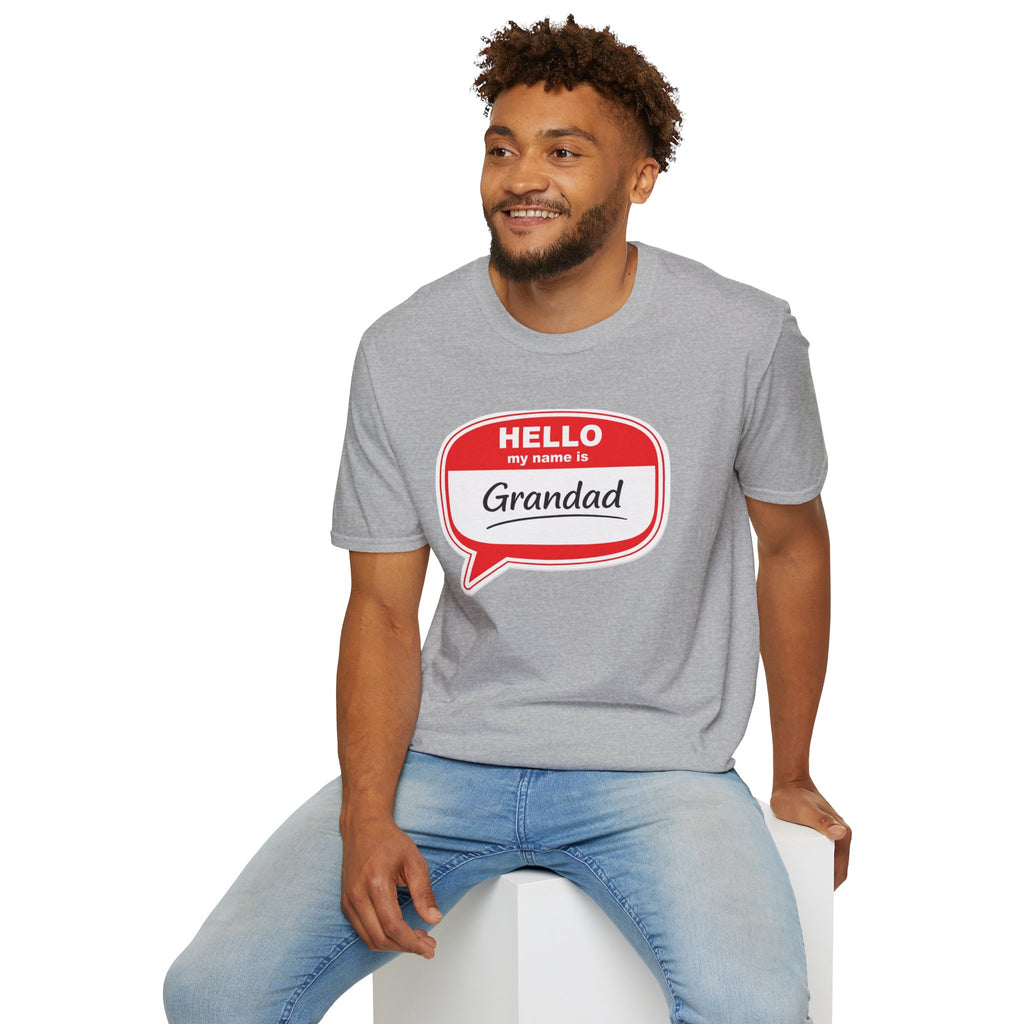 Hello My Name Is Grandad T-Shirt — Funny Grandfather Gift