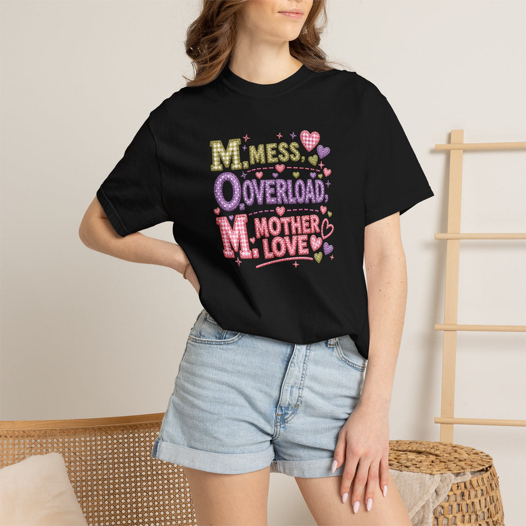 Mom Overload T-Shirt — "Mess, Overload, Mother Love" Cute Mom Graphic Tee