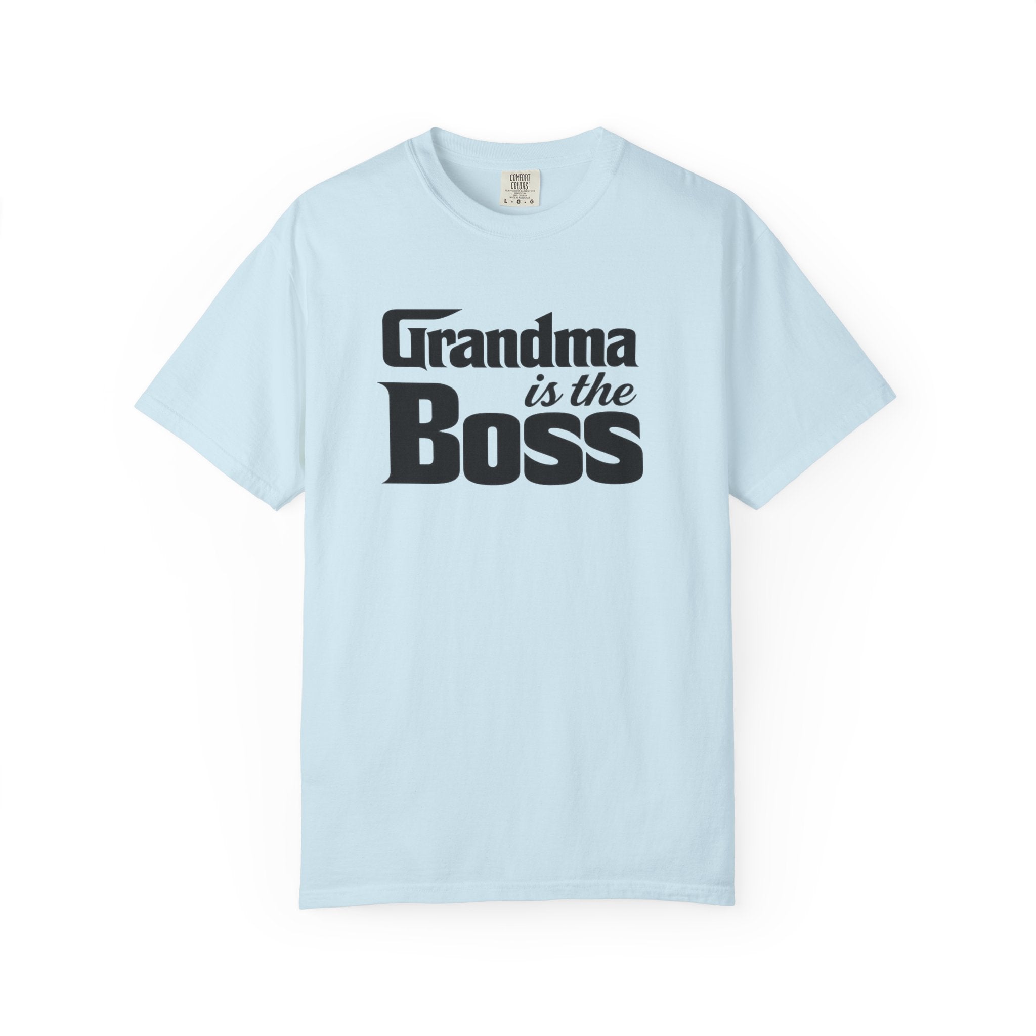 Grandma Is The Boss T-Shirt