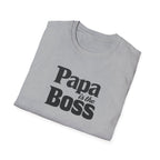 T-Shirt — "Papa is the Boss" Funny Father's Day Tee