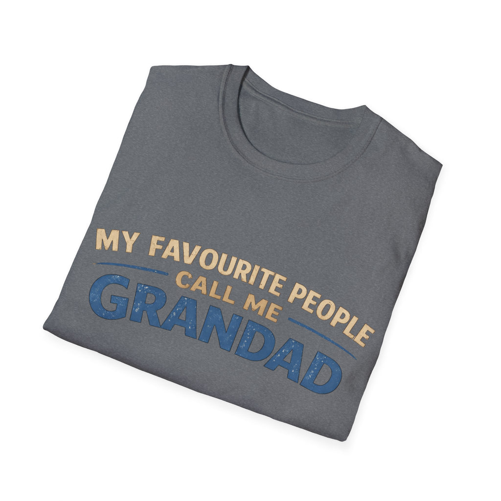 Grandad T-Shirt – “My Favourite People Call Me Grandad” Casual Grandpa Tee