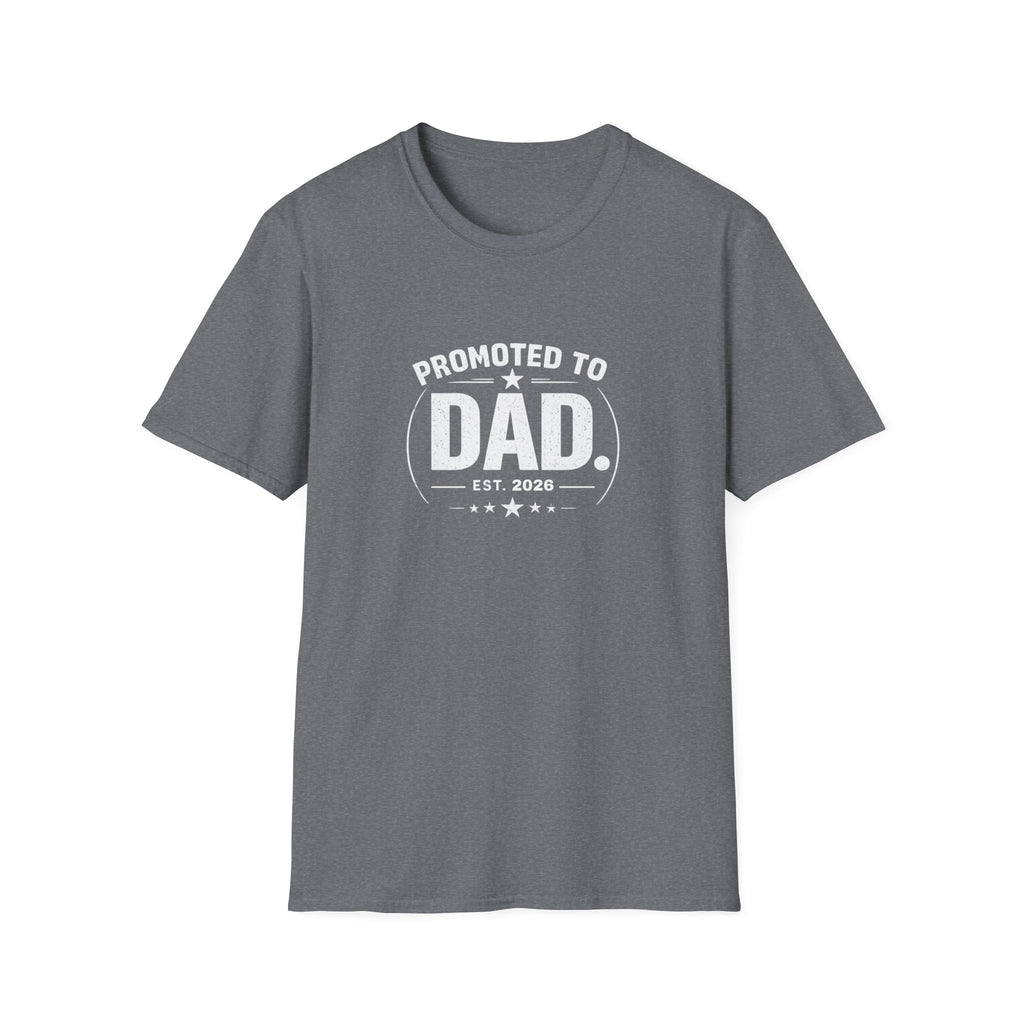 Promoted to Dad Est. 2026 T-Shirt