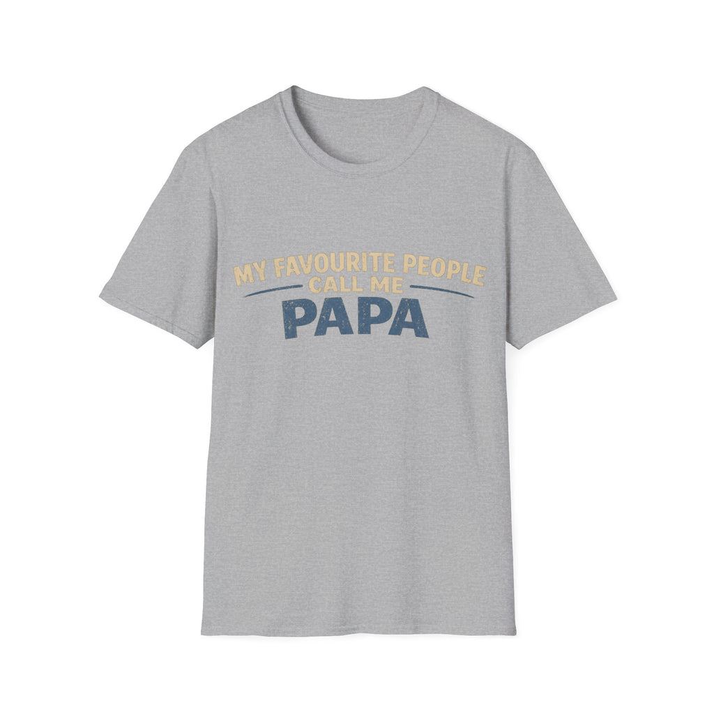 Papa T-Shirt — "My Favourite People Call Me Papa" Father's Day Tee