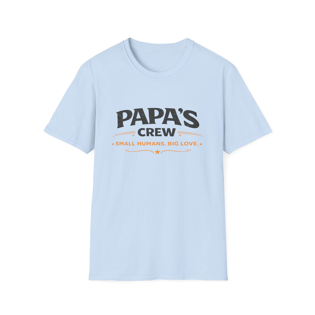 Papa's Crew T-Shirt — "Small Humans, Big Love" Grandpa Gift