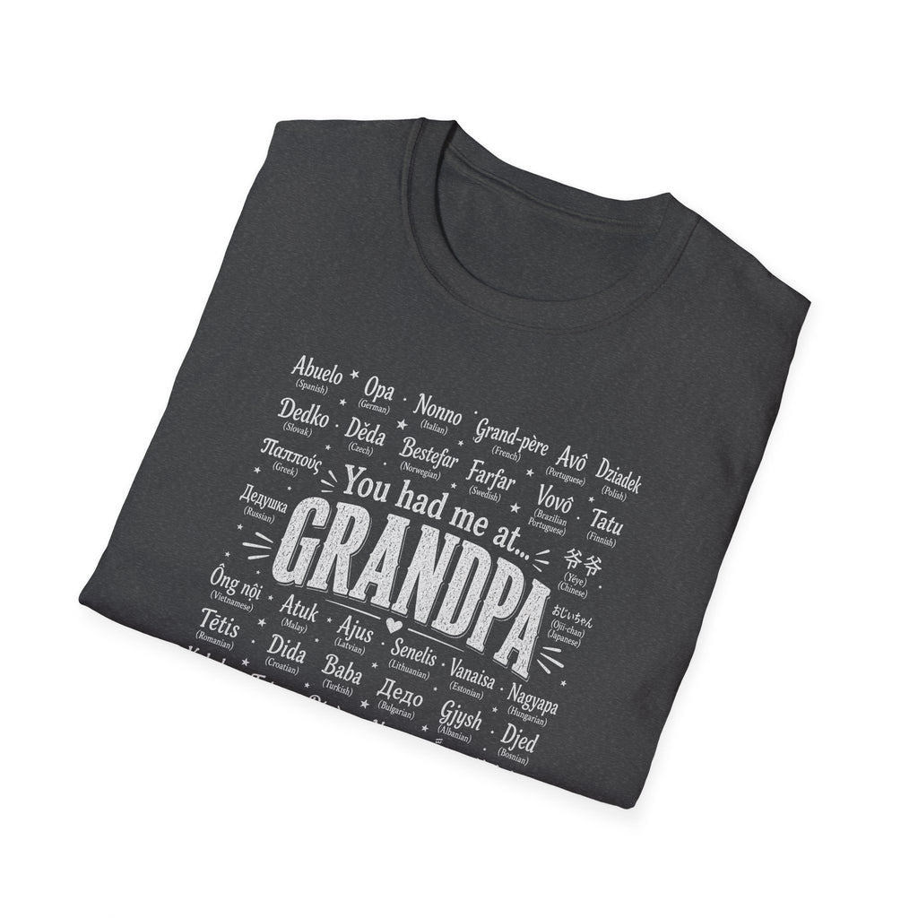 You Had Me at Grandpa T-Shirt — Retro Family Name Gift for Grandfathers