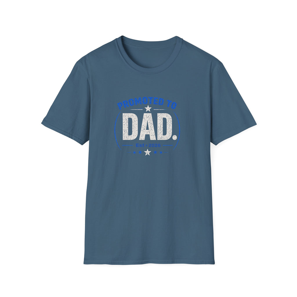 Promoted to Dad T-Shirt — New Dad Announcement Gift