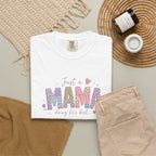 Just A “Mama” Doing Her Best T-Shirt