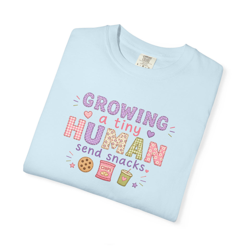 Growing a Tiny Human T-Shirt — "Growing a Tiny Human, Send Snacks" Maternity Tee