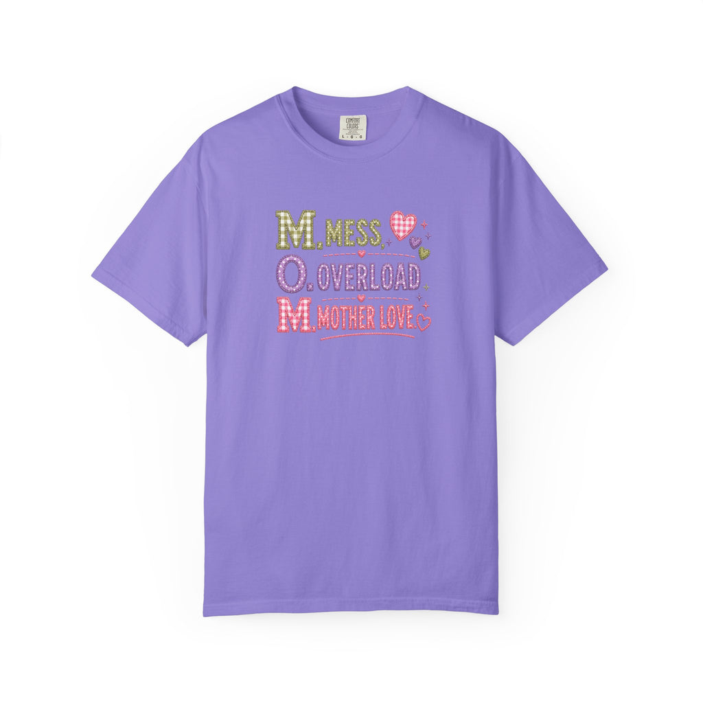 Mom Acronym T-Shirt — “M.O.M. Mess Overload Mother Love” Cute Mom Graphic Tee
