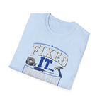 Fixed It... Probably T-Shirt — Funny DIY Handyman Repair Tee