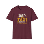Dad Taxi Service T-Shirt — Funny Father's Day Pickup & Drop Off Tee