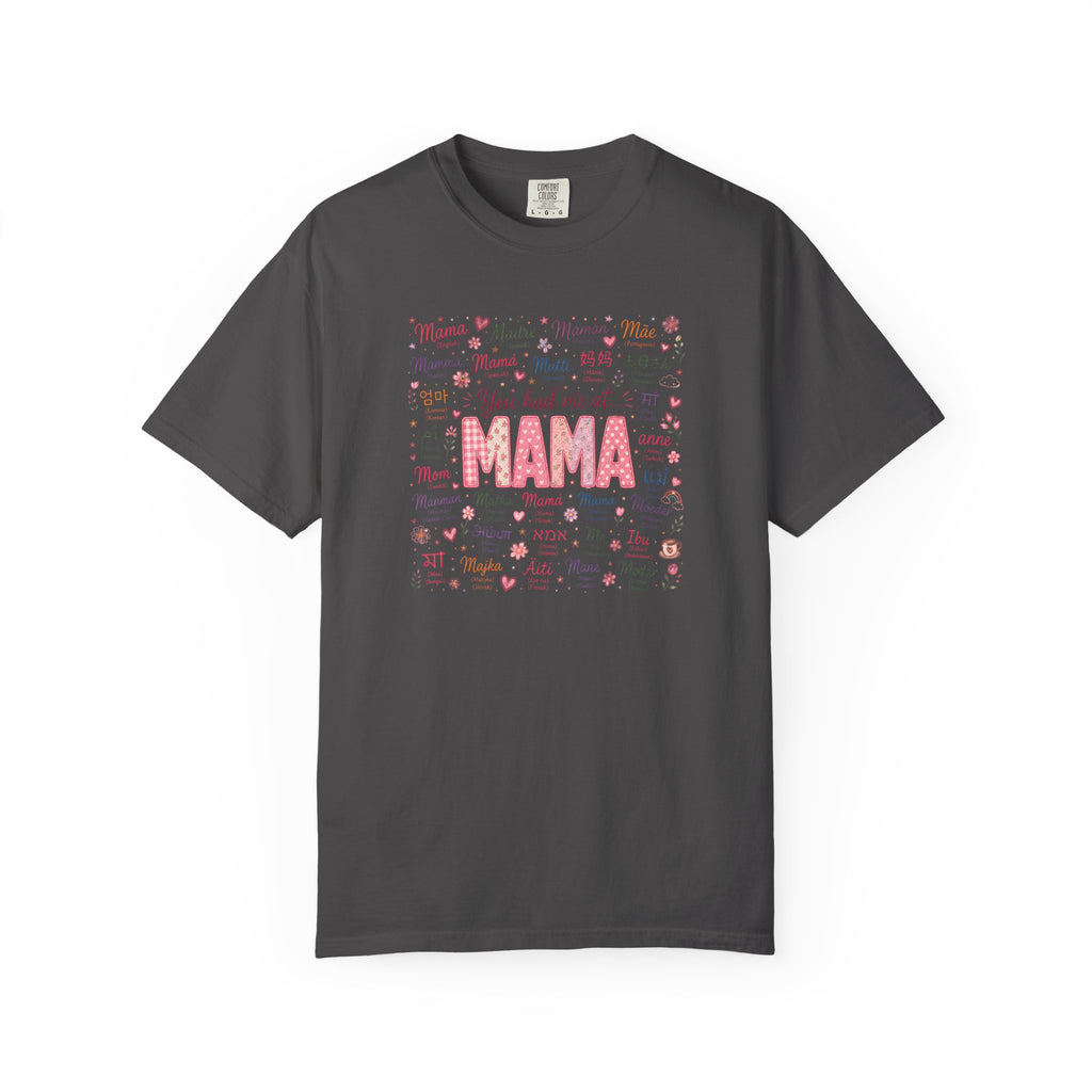 "You Had Me at Mama" T-Shirt — Cute Pink Mama Mother's Day Tee