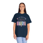 Grandma Pride T-Shirt – "I Am Proud of Many Things in Life but Nothing Beats Being a Grandma"