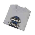 The Anthem Hits Different Tee