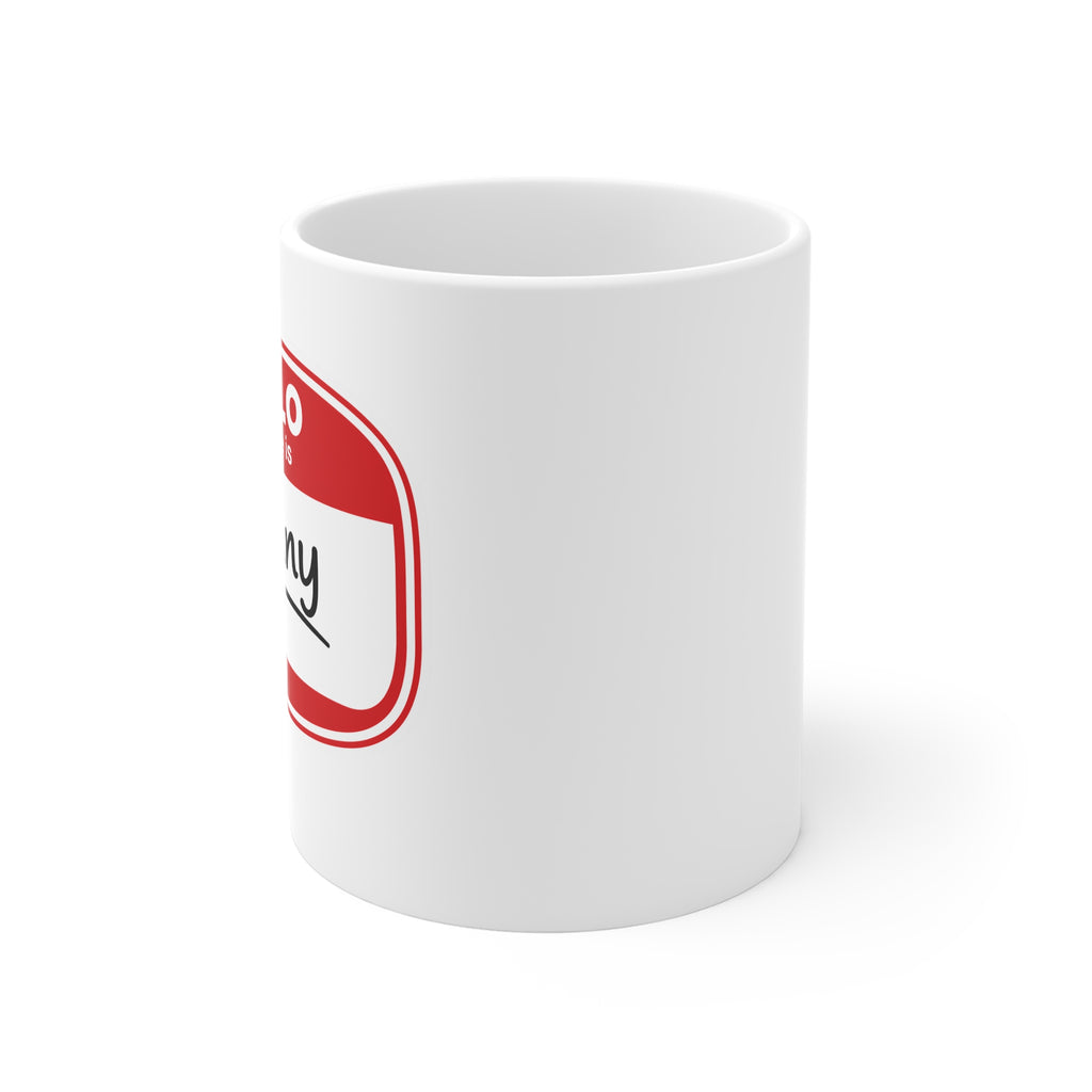 Nanny Mug — "Hello My Name Is Nanny" 11oz Coffee Cup, Gift for Grandparents