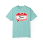 Hello My Name Is Nana T-Shirt