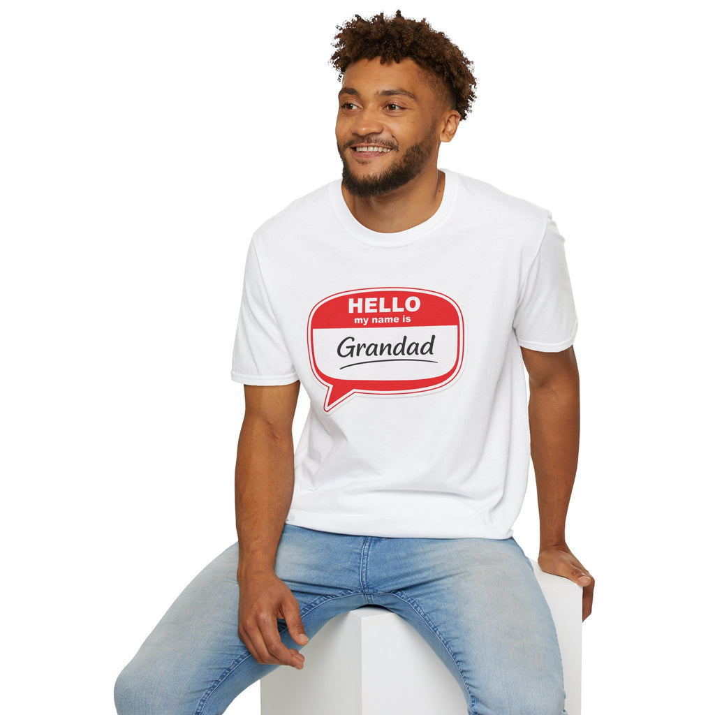 Hello My Name Is Grandad T-Shirt — Funny Grandfather Gift