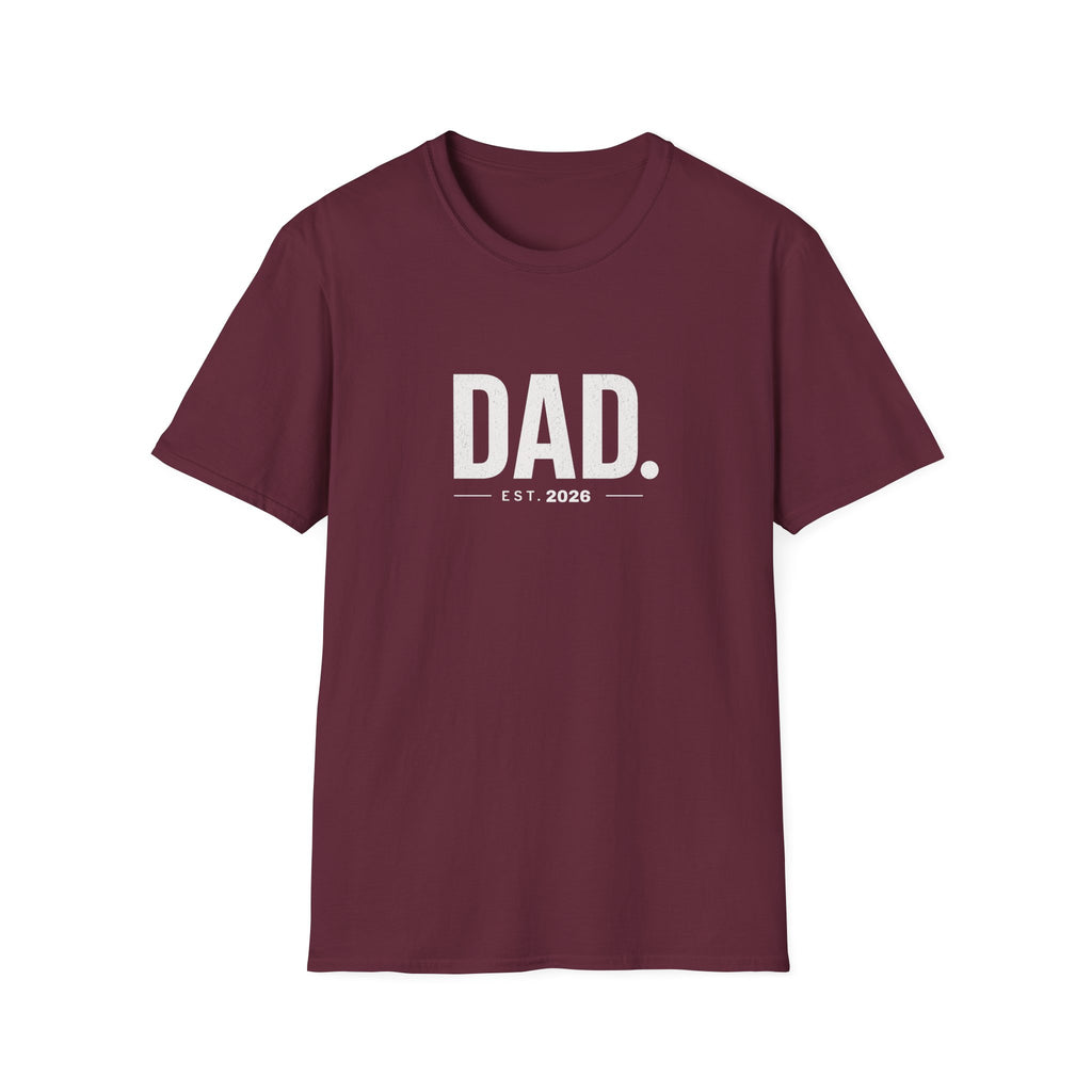 Dad Est. 2026 T-Shirt — New Father Gift, Father’s Day Tee