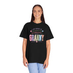Granny Proud Tee — "I Am Proud of Many Things in Life But Nothing Beats Being a Granny"