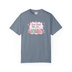 Mommy Love T-Shirt — "You Had Me At... Mommy" Cute Mother’s Day Tee