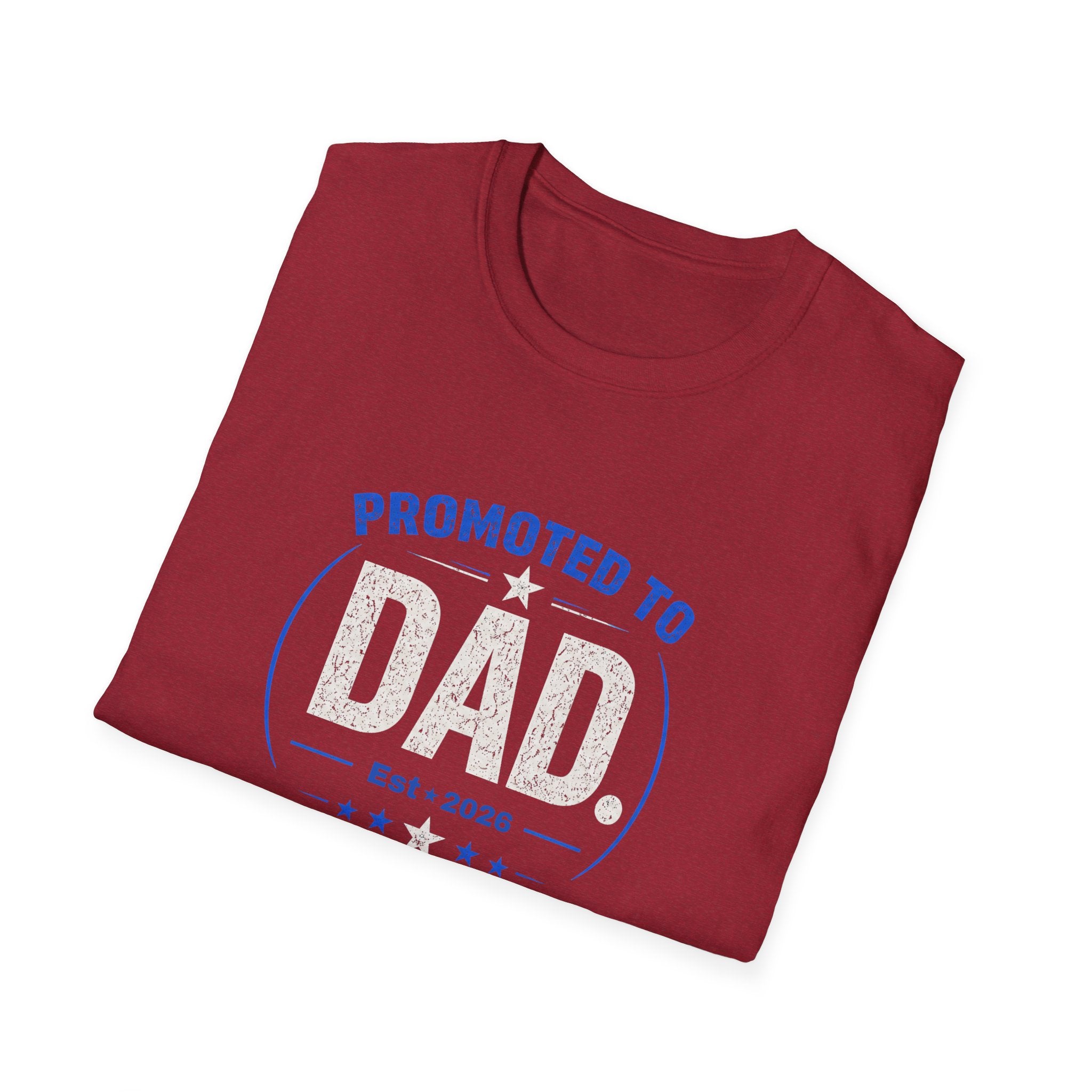 Promoted to Dad T-Shirt — New Dad Announcement Gift