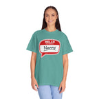 Hello My Name Is Nanny T-Shirt – Funny Name Tag Graphic Tee for Grandparents