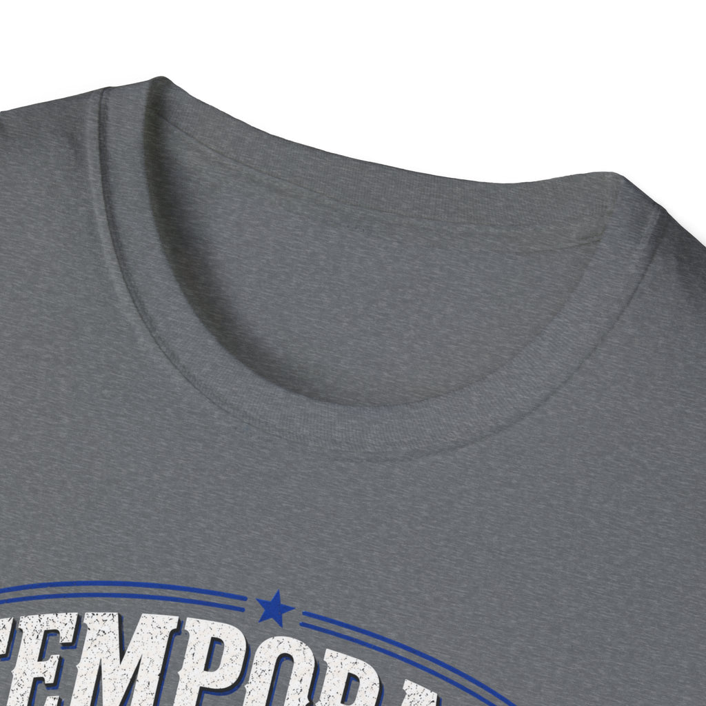 Temporary Fix Specialist T-Shirt – Funny Handyman Repair Tee