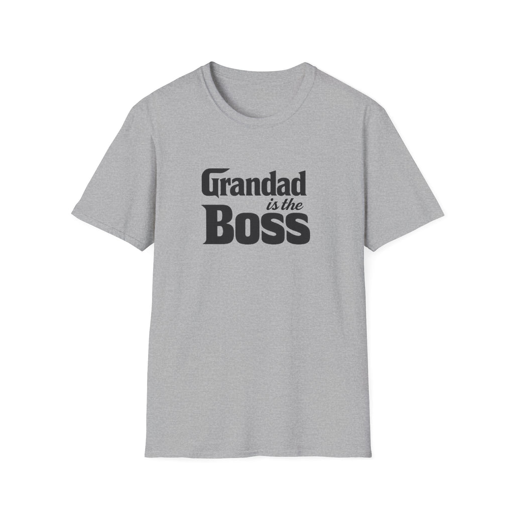 Grandad Is the Boss T-Shirt — Funny Grandpa Gift for Father’s Day & Birthdays