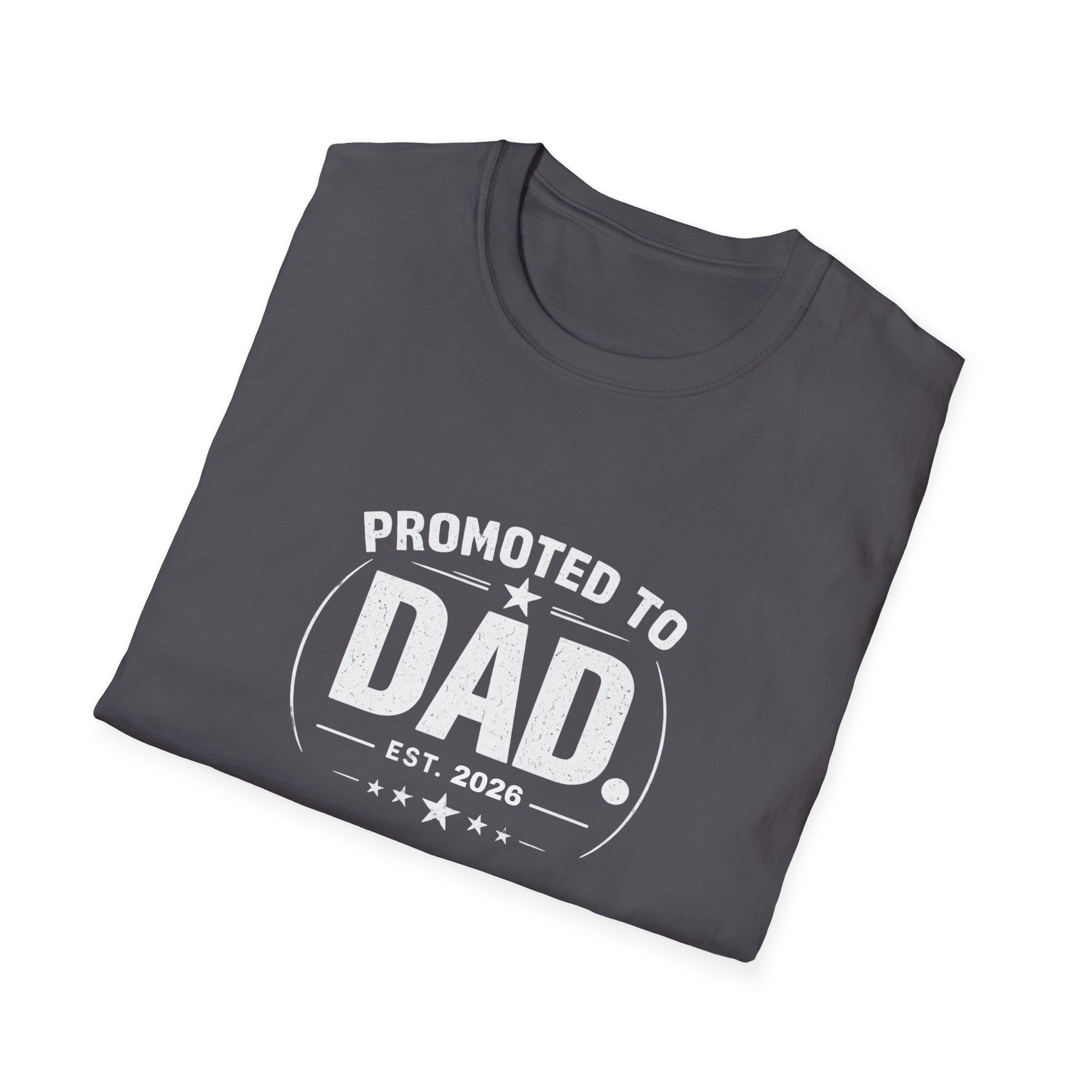 Promoted to Dad Est. 2026 T-Shirt
