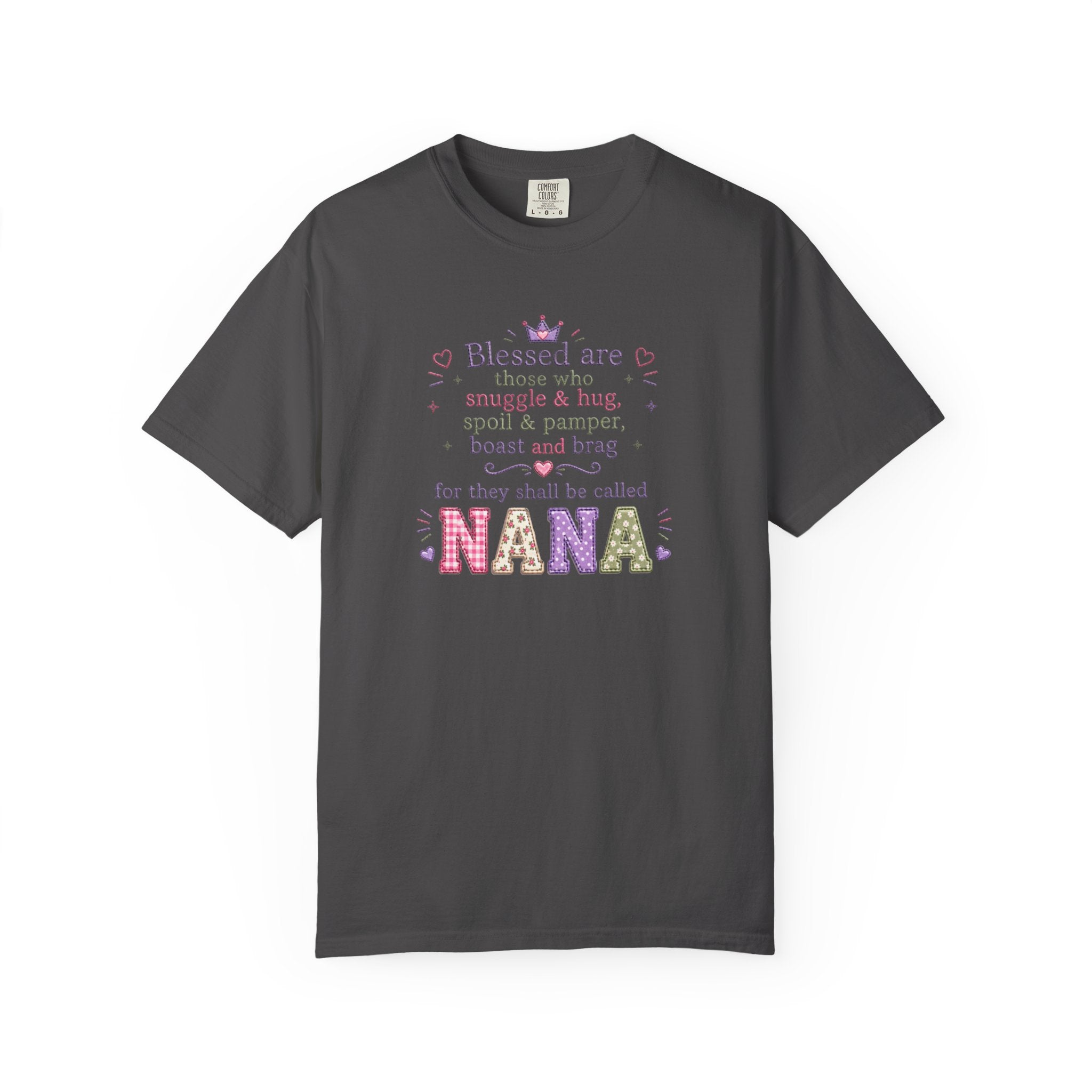 Nana Blessings T-Shirt — "Blessed are those who snuggle & pamper..." Grandmother Gift