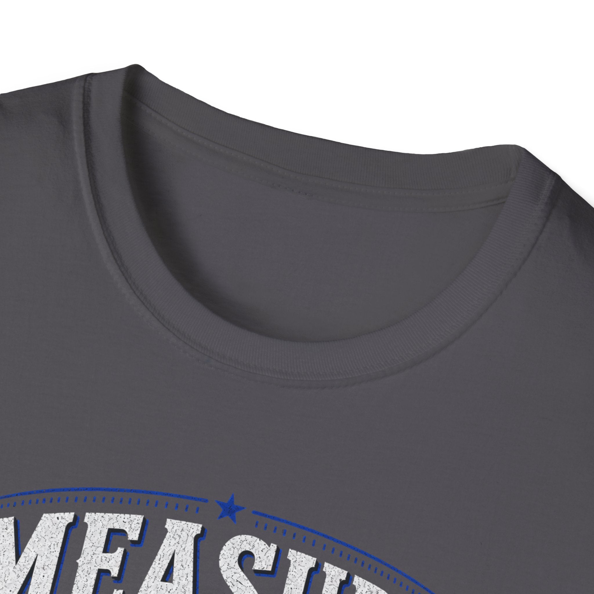 T-Shirt — "Measure Once, Cut Twice" Carpenter Tape Measure Design