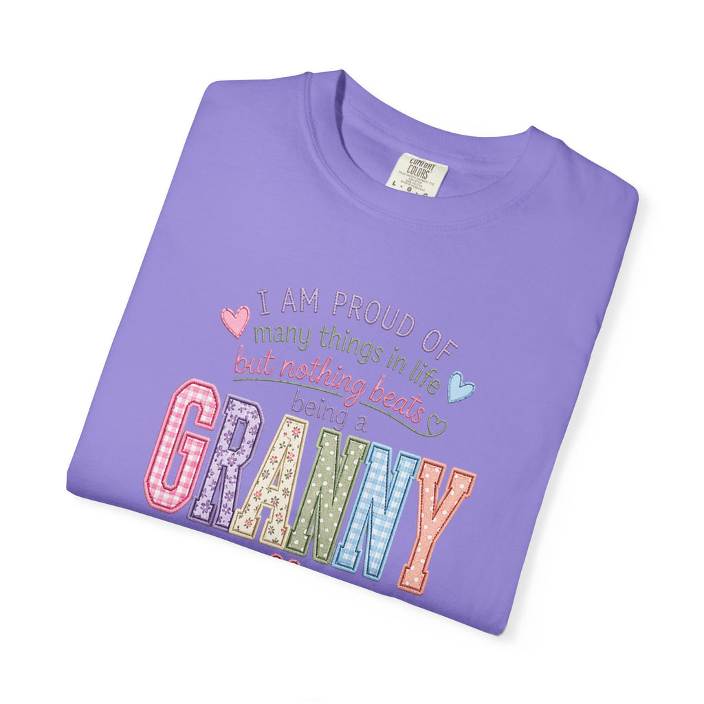Granny Proud Tee — "I Am Proud of Many Things in Life But Nothing Beats Being a Granny"