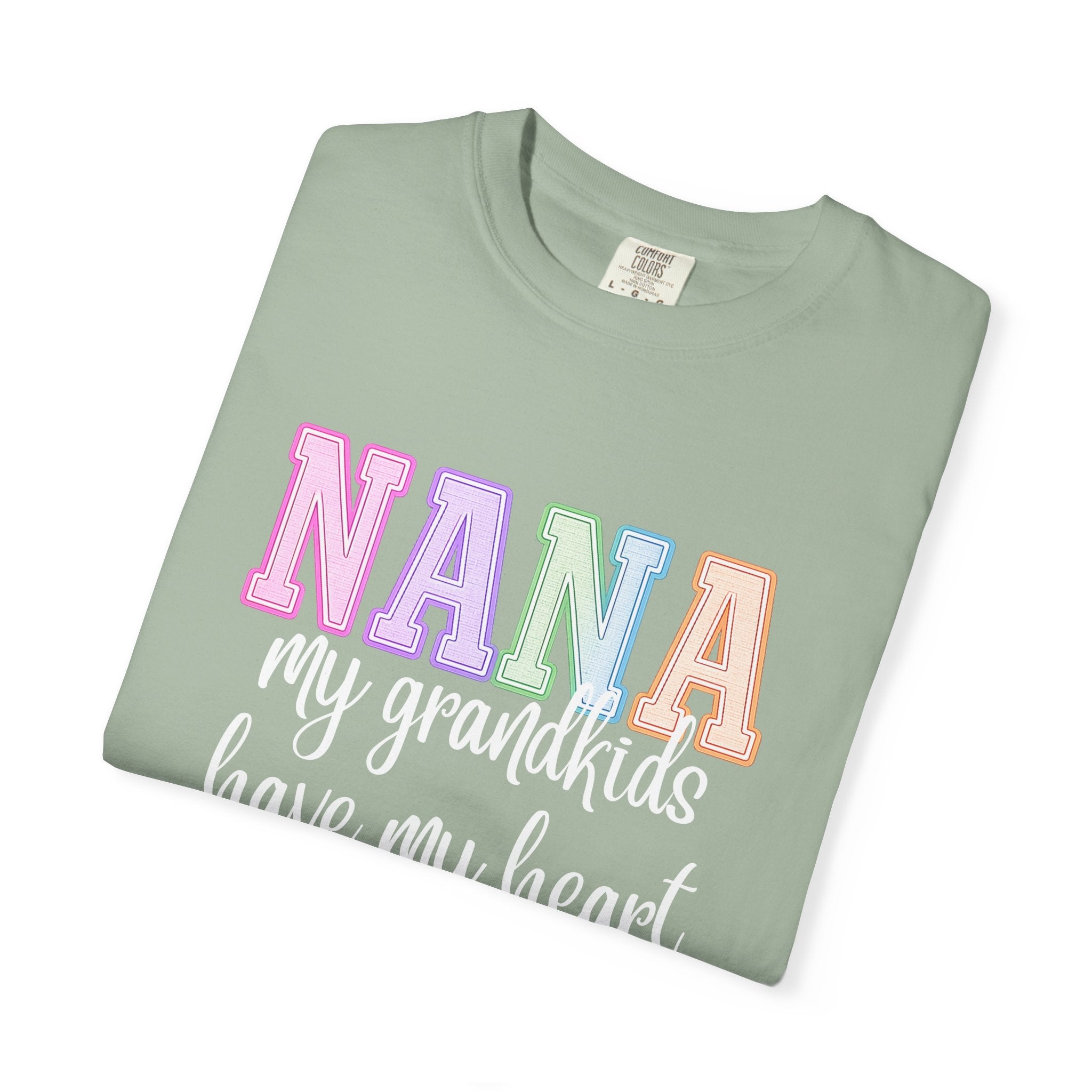 NANA My Grandkids Have My Heart Tee