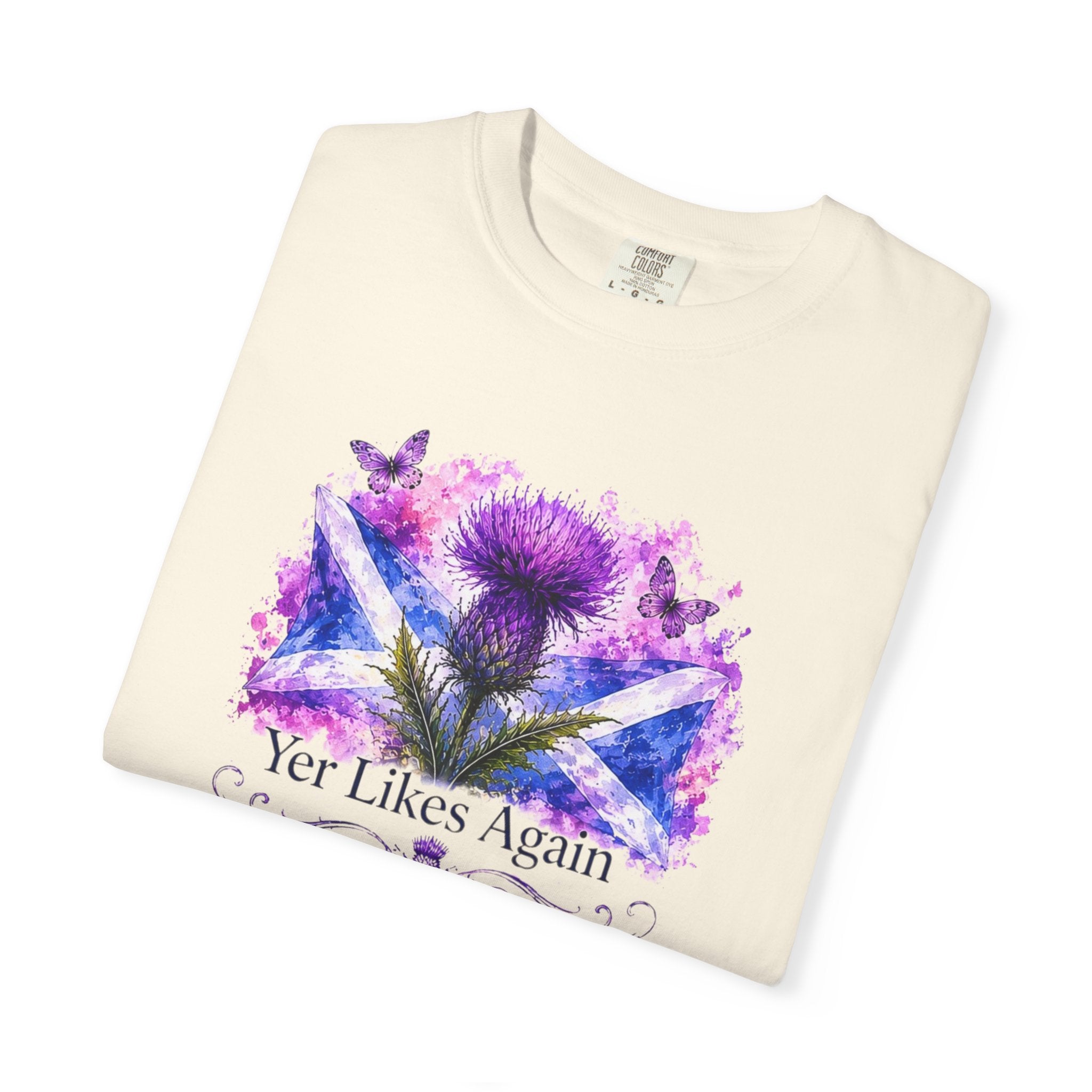 Yer Likes Again Scotland Tee