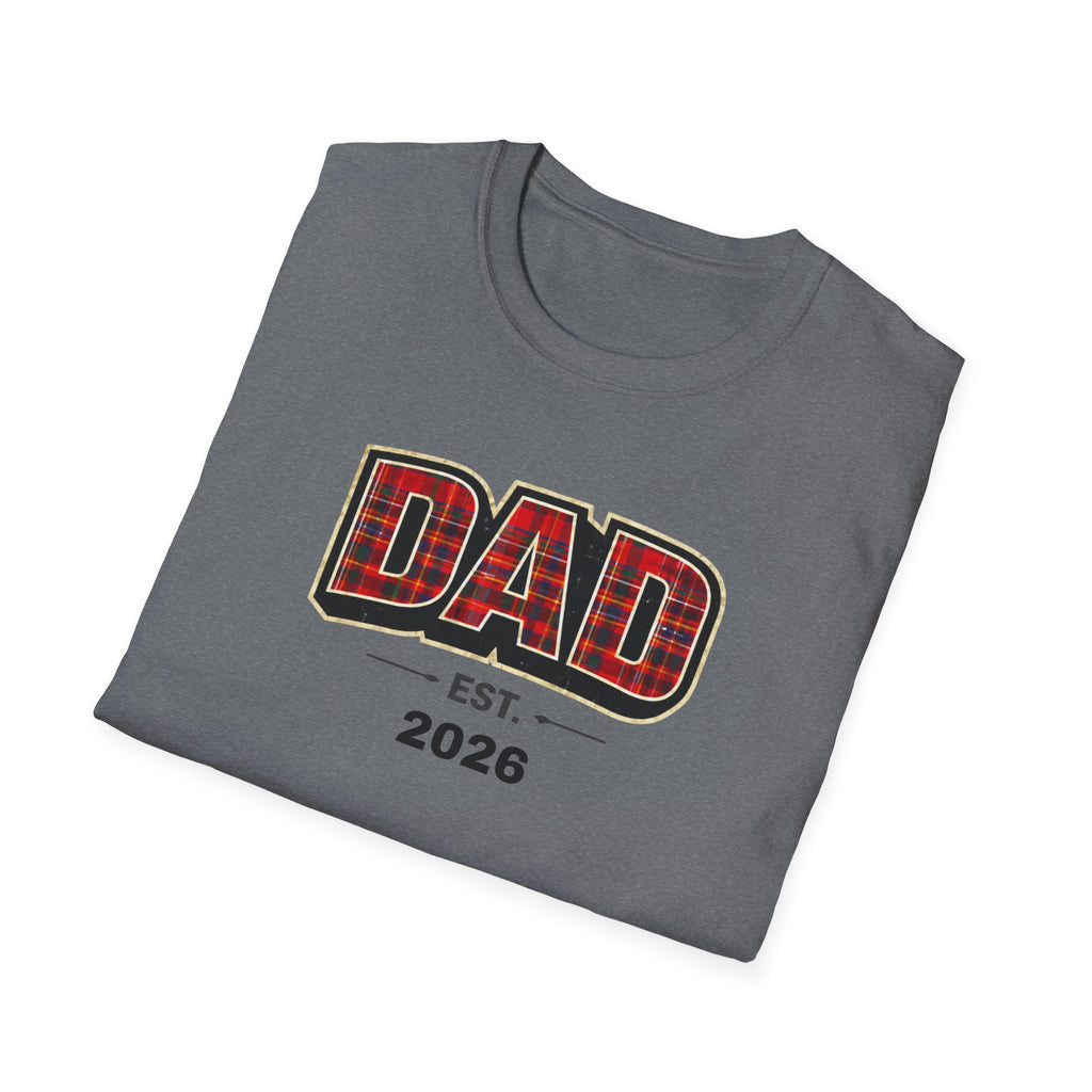 Dad Plaid Design T-Shirt — DAD Est. 2026 New Dad Gift