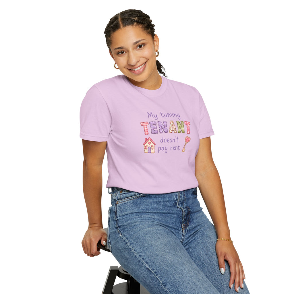 My Tummy Tenant Doesn't Pay Rent T-Shirt